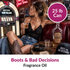 Boots & Bad Decisions Fragrance Oil (4 oz)