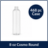 Cosmo Round Clear PET Bottle 8 oz - 24/410 (468/Case)