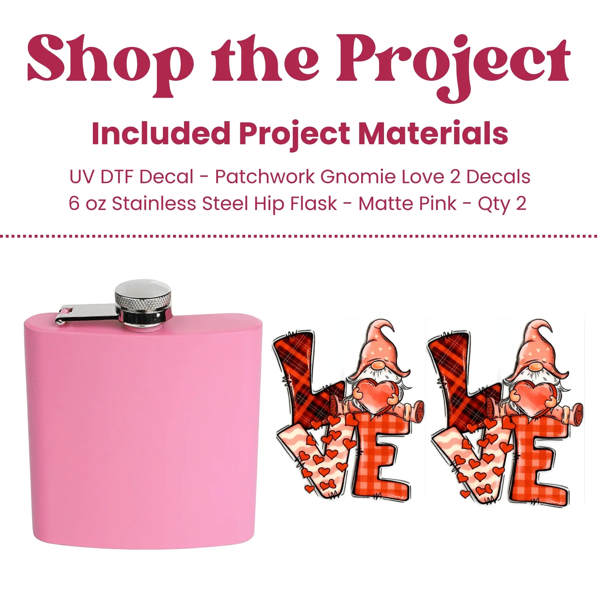Pink flask with 'LOVE' gnome decals on a white background