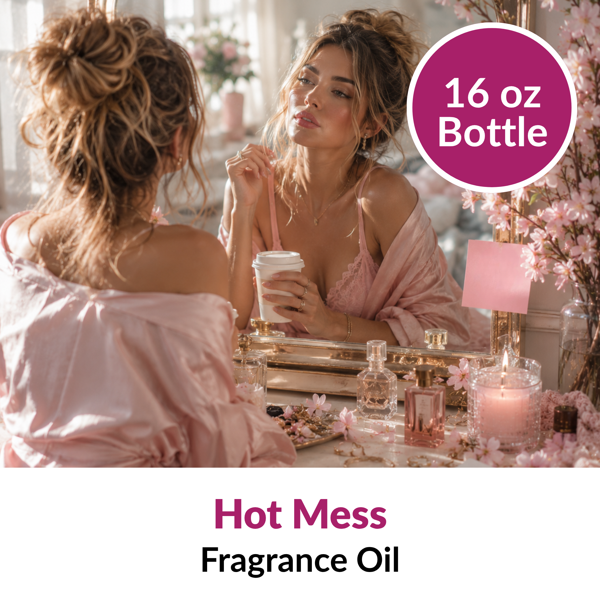 Hot Mess Fragrance Oil (16 oz)