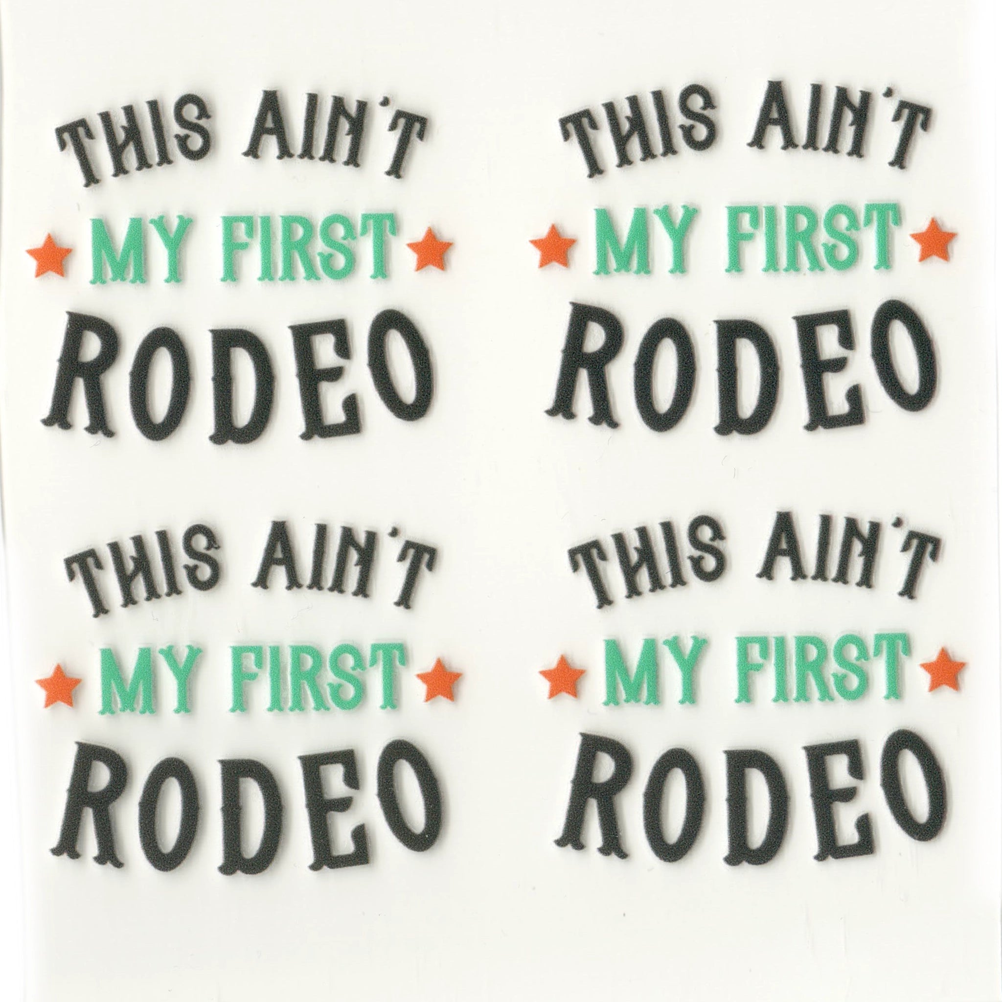 UV DTF Decal - Not First Rodeo (4 Decals) - DIY Craft Warehouse DIY Craft Warehouse