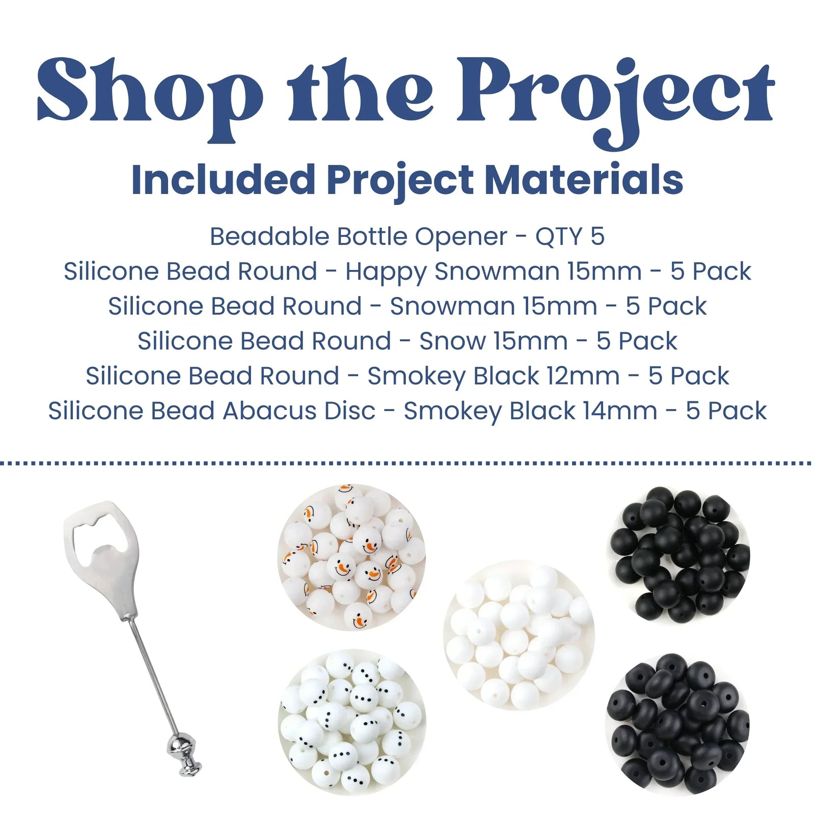 Project materials list with beadable bottle opener and silicone beads on a white background