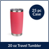 20 oz Travel Tumbler - Watermelon Pink (25 Piece CASE)