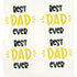 UV DTF Decal - Best Dad Ever (4 Decals) - DIY Craft Warehouse DIY Craft Warehouse