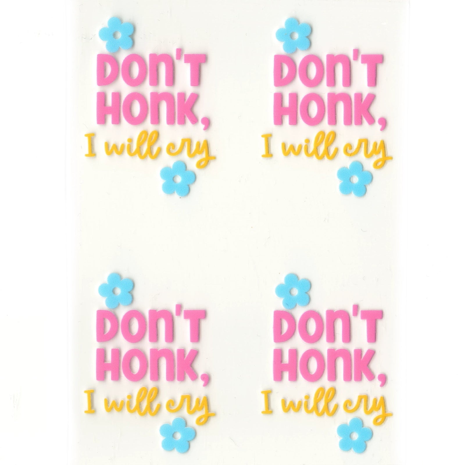 UV DTF Decal - Don't Honk (4 Decals) - DIY Craft Warehouse