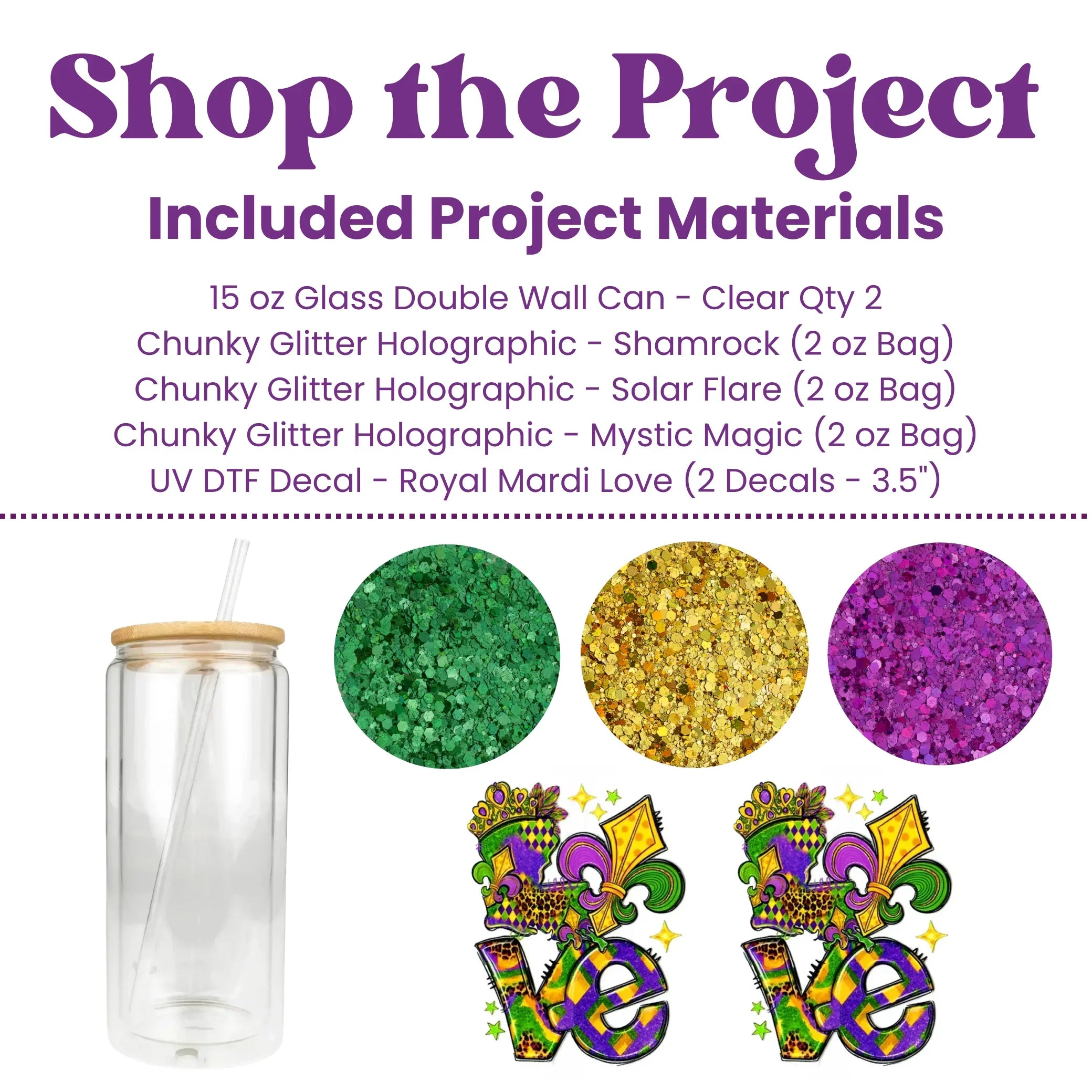 Project materials list with glass can, glitter, and decals for a Mardi Gras-themed project.