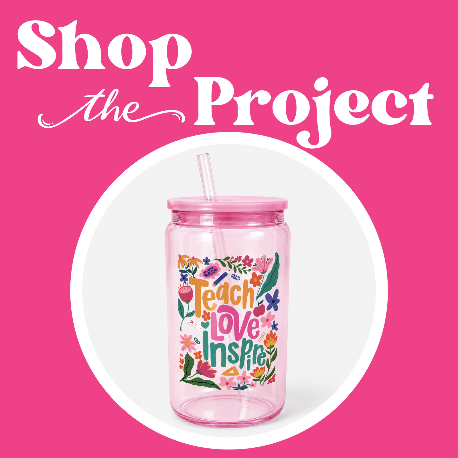 Pastel Teach Love Inspire Glass Can Kit (Makes 2)