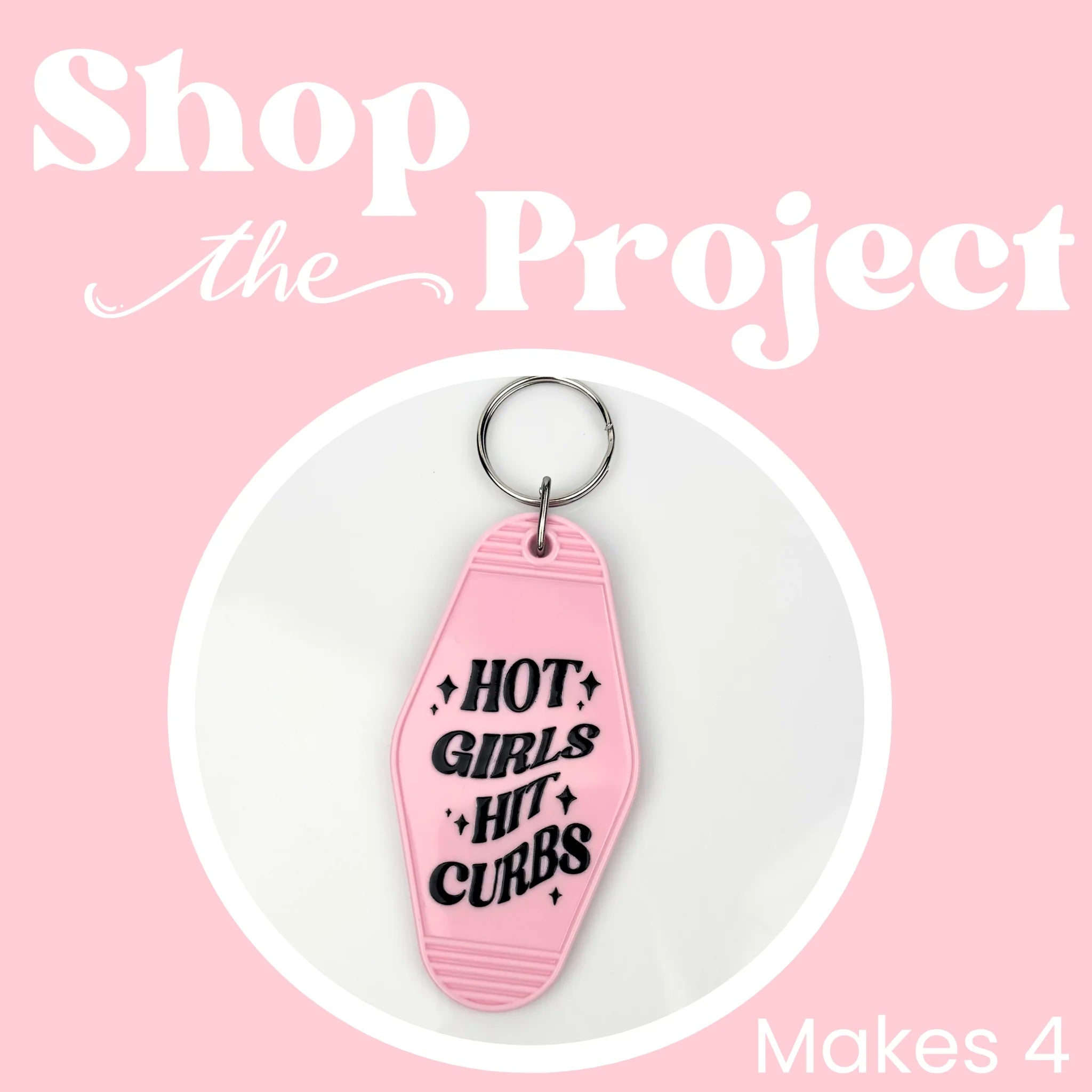 Project - Hot Girls Hit Curbs Retro Motel Keychain | Master Maker Crafts - Wholesale Craft Supplies - Fast Shipping from Ohio DIY Craft Warehouse