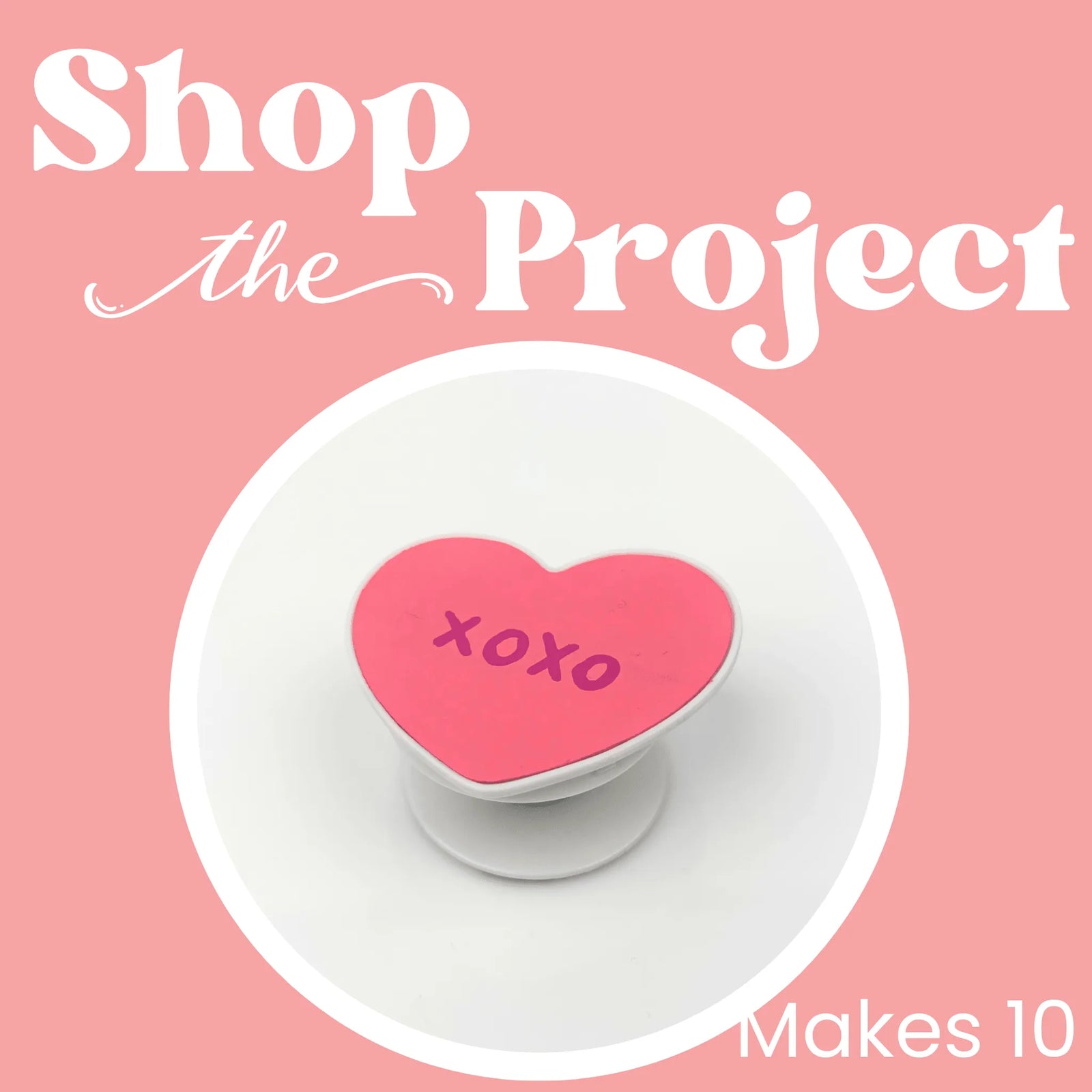 Project - XOXO Heart Phone Grip - DIY Craft Warehouse